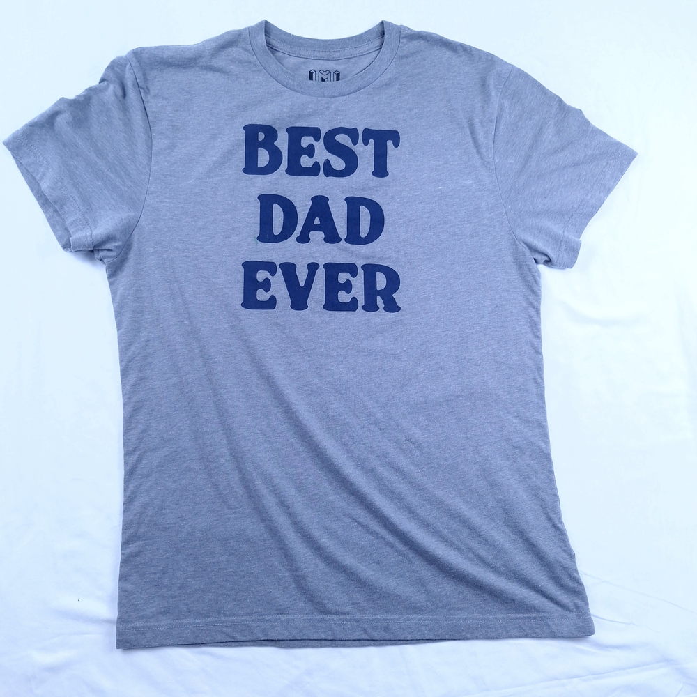 Gray Short Sleeve Tee with 'Best Dad Ever' Design